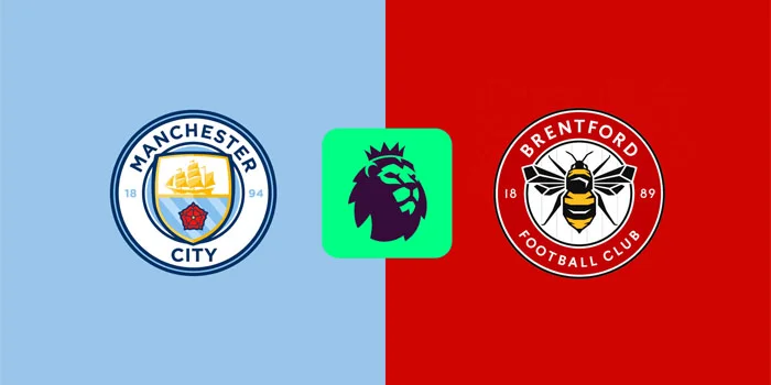 Prediksi Liga Inggris: Manchester City vs. Brentford